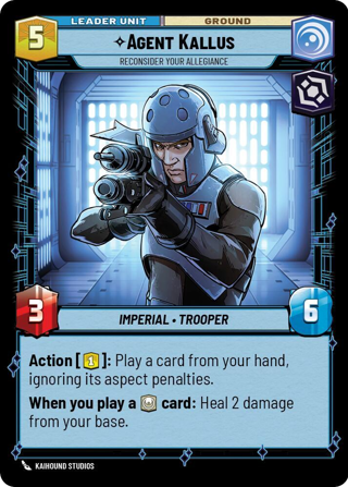 Agent Kallus, Reconsider Your Allegiance Unit