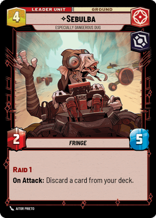 Sebulba, Especially Dangerous Dug Unit